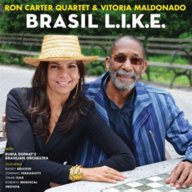 Ron Carter Quartet & Vitoria Meldonado - Brasil L. I. K. E. (CD)