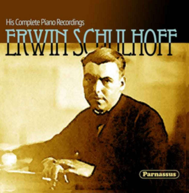 Erwin Schulhoff (Also Taffanel Woodwind) - Erwin Schulhoff : Complete Recordings 1928 / 9 (CD)