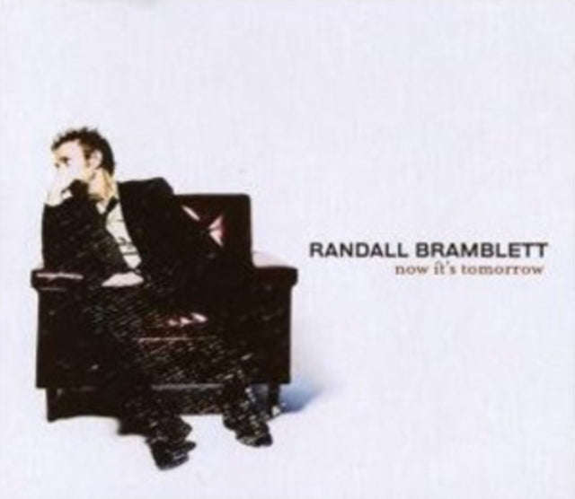 Randall Bramblett - Now Its Tomorrow (CD)