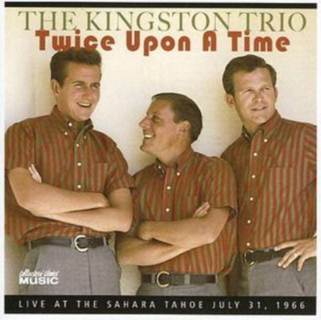 Kingston Trio - Twice Upon A Time (CD)