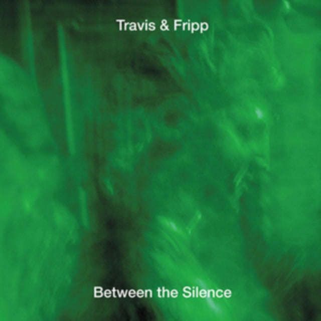 Theo Travis & Robert Fripp - Between The Silence (CD)