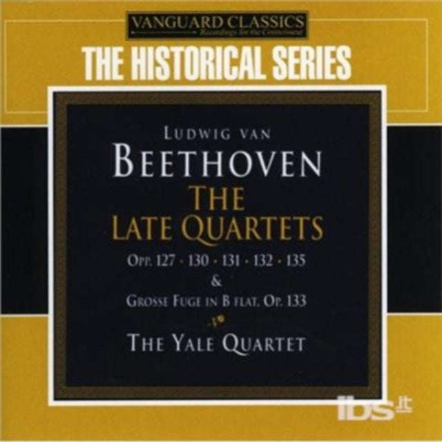 Yale String Quartet - Beethoven: Late String Quartets Opp. 127. 130. 131. 132. 133. 135 (CD)