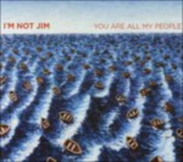 I'm Not Jim - You Are All My People (CD)