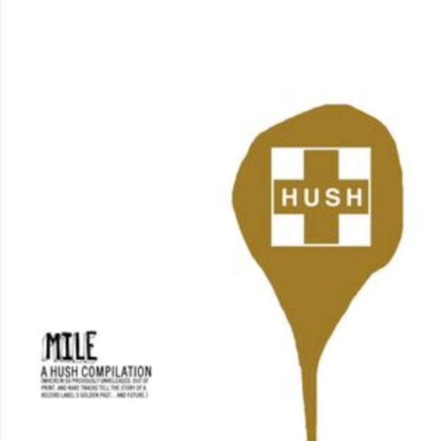 Various Artists - Mile: A Hush Compilation (CD)