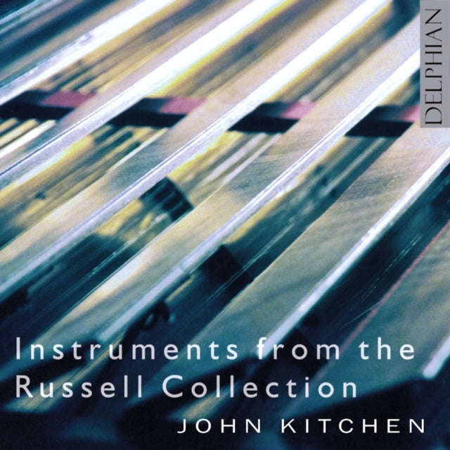 John Kitchen - Instruments From The Russell Collection (CD)
