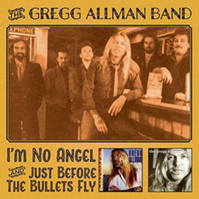 Gregg Allman Band - Im No Angel & Just Before The Bullets Fly (CD)