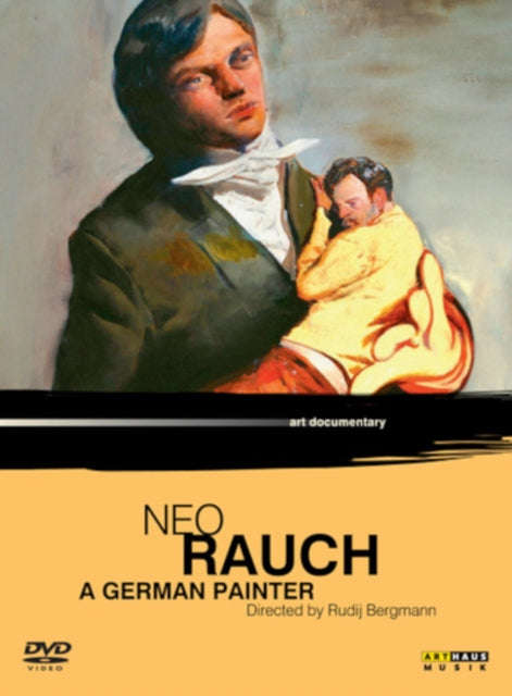 Rudij Bergmann / Neo Rauch - Neo Rauch - A German Painter (DVD)