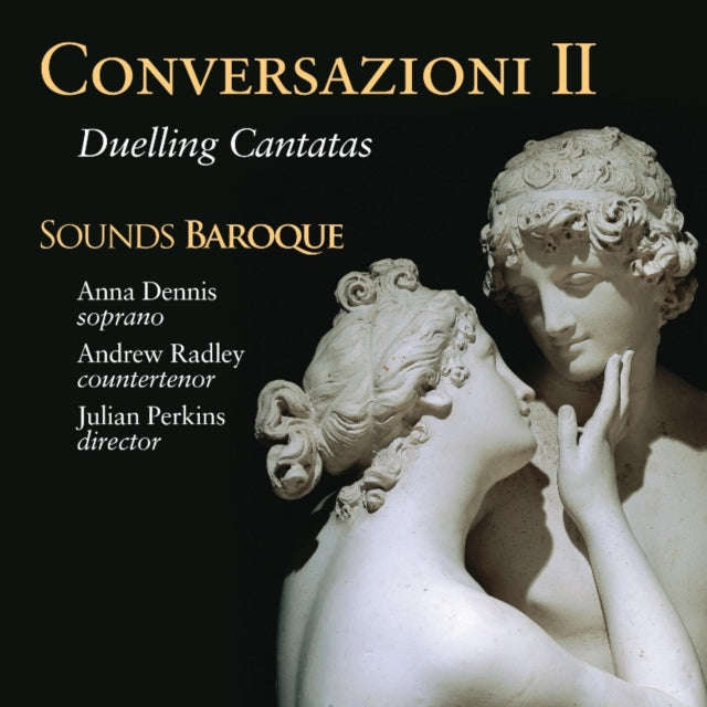 Sounds Baroque / Perkins / Radley - Conversazioni Ii - Duelling Can (CD)