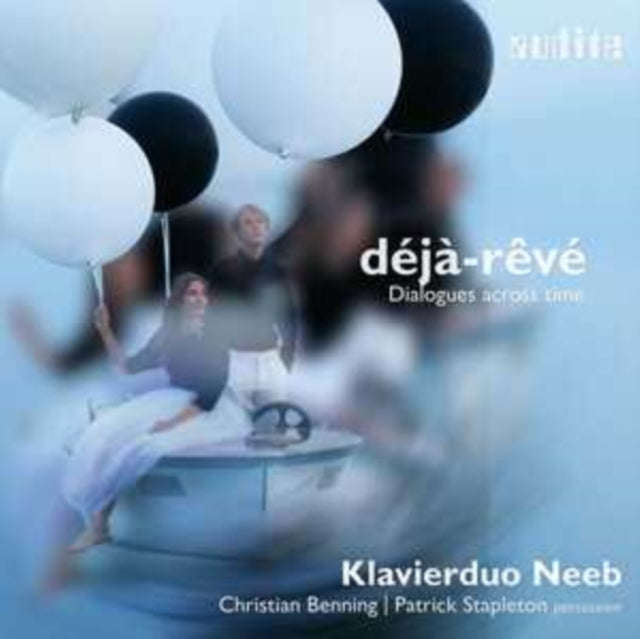Klavierduo Neeb / Christian Benning / Patrick Stapleton - Deja-Reve - Dialogues Across Time (CD)