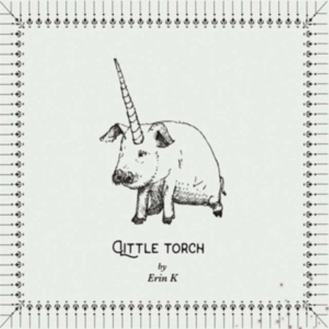 Erin K - Little Torch (CD)