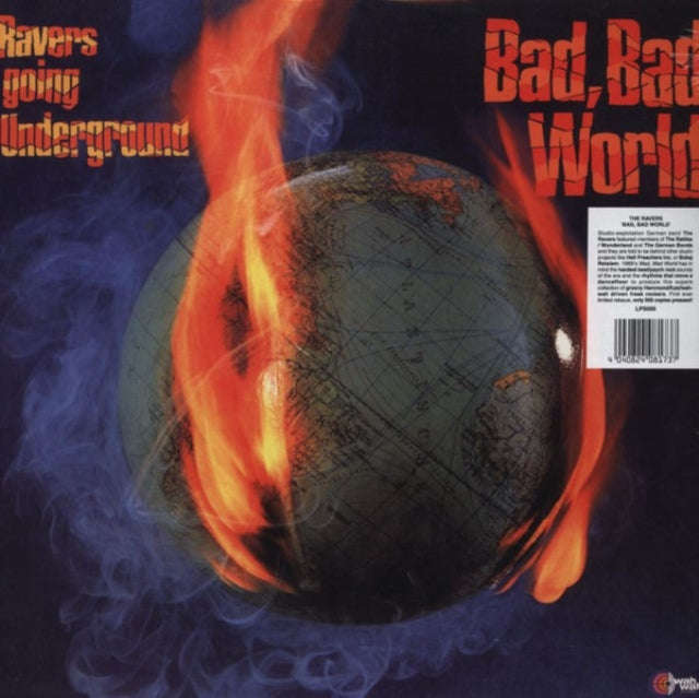 Ravers - Going Underground - Bad Bad World (Vinyl)