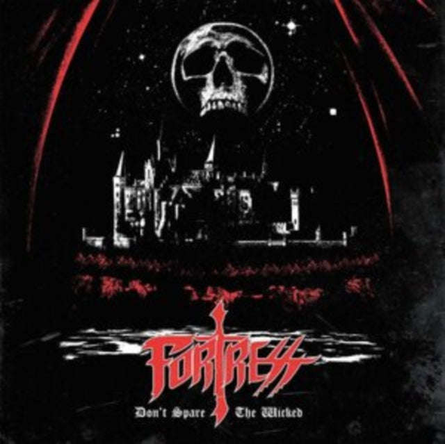 Fortress - Dont Spare The Wicked (Vinyl)