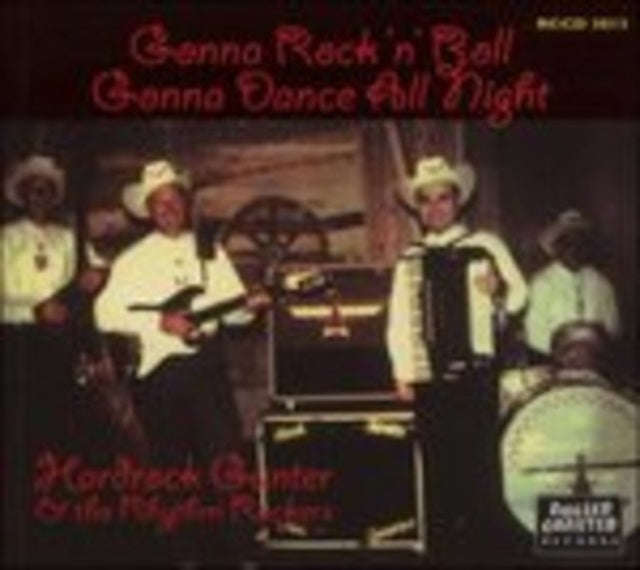 Hardrock Gunter - Gonna RockNRoll. Gonna Dance All Night! (CD)
