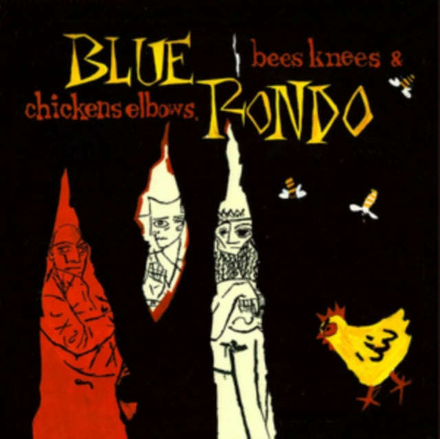 Blue Rondo - Bees Knees And Chicken Elbows (Expanded Edition) (CD)
