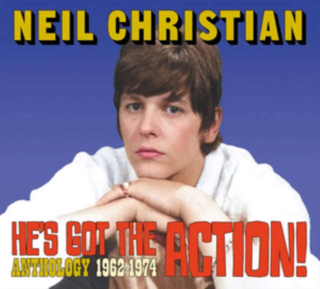 Neil Christian - Hes Got The Action! Anthology 1962-1974 (Digi) (CD)