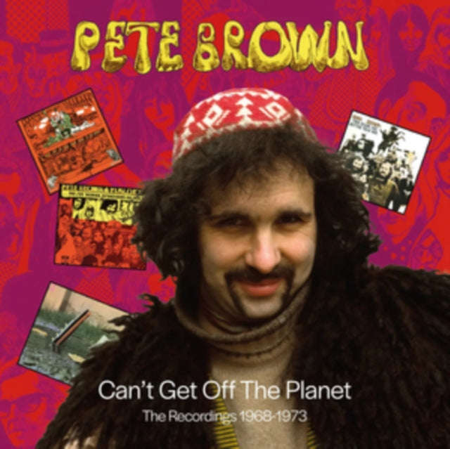 Pete Brown - Cant Get Off The Planet - The Recordings 1968-1973 (Clamshell) (CD)