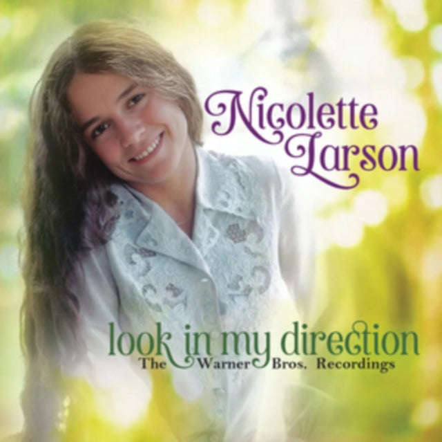Nicolette Larson - Look In My Direction: The Warner Bros Recordings (CD)