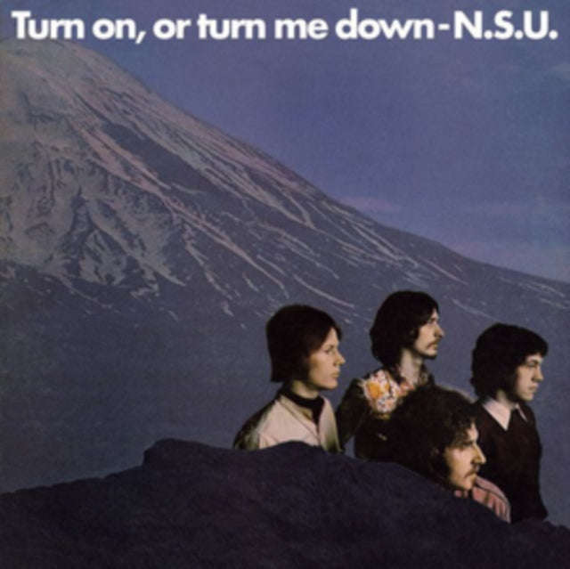 N.S.U. - Turn On. Or Turn Me Down (CD)