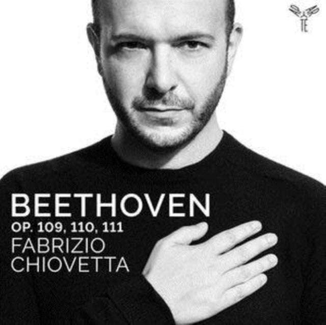 Fabrizio Chiovetta - Beethoven: Op. 109. 110. 111 (CD)