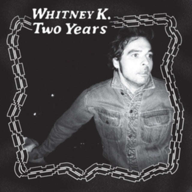 Whitney K - Two Years (Vinyl)