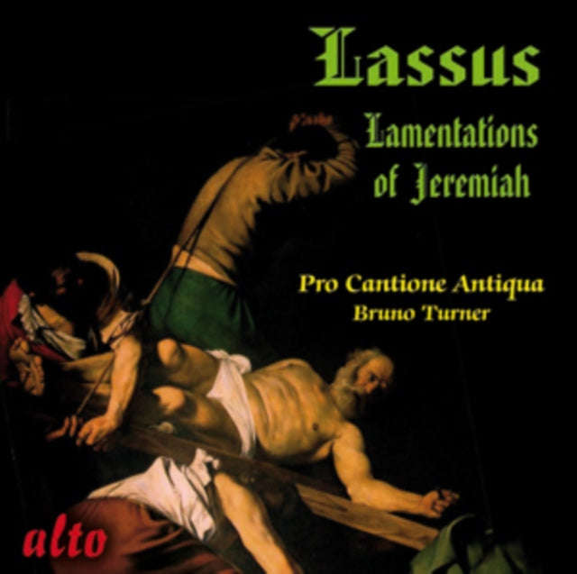 Pro Cantione Antiqua - Lassus Lamentations Easter Week (CD)