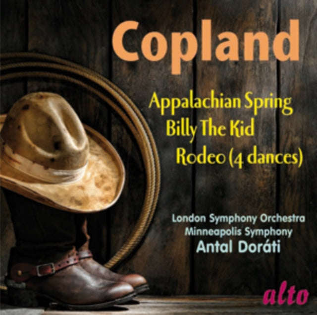 Lso / Minneapolis Orchestra / Dorati - Copland: Appalachian Spring / Billy The Kid / Rodeo (4 Dan...