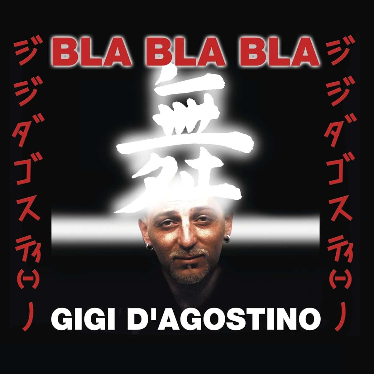Gigi D'Agostino - Bla Bla Bla (Vinyl Single)