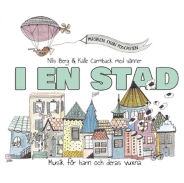 Berg Nils & Kalle Carmback - I En Stad (CD)