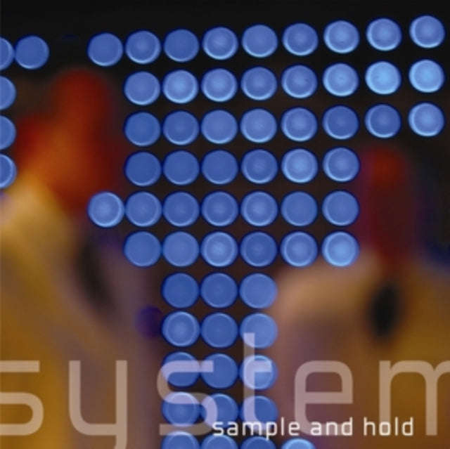 System - Sample And Hold (CD)