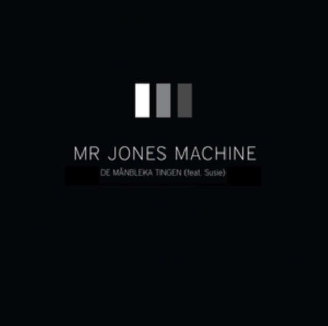 Mr. Jones Machine - De Manbleka Tingen / Elektricitet (Vinyl)