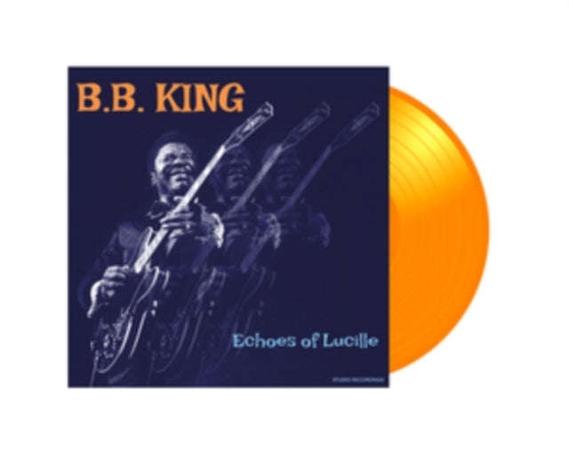 B.B. King - Echos Of Lucille (Limited Edition) (Orange Vinyl) (Vinyl)