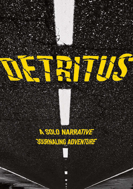 Detritus Solo Journaling RPG (RPGs)