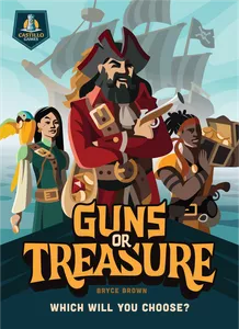 Guns or Treasure (Board Games)