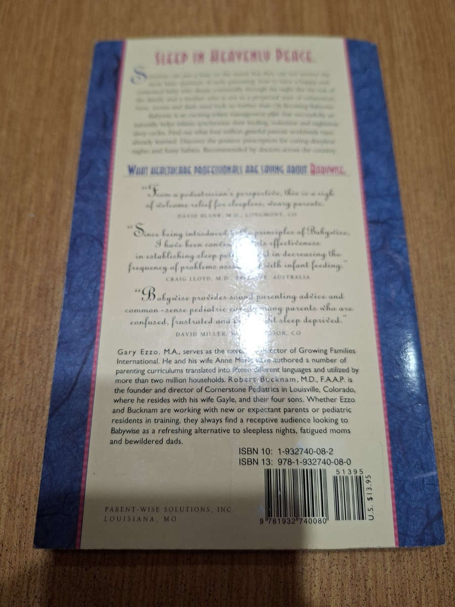 On Becoming Babywise  Gary Ezzo, M.A. and Robert Bucknam, M.D. (Second Hand)