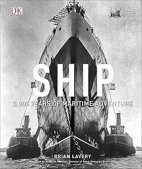 Ship: 5,000 Years of Maritime Adventure - 9780241298046