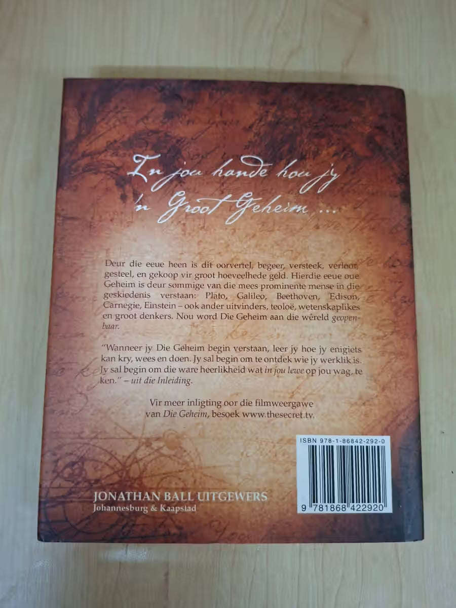 Die Geheim (Afrikaanse uitgawe)  Rhonda Byrne (Second-Hand)