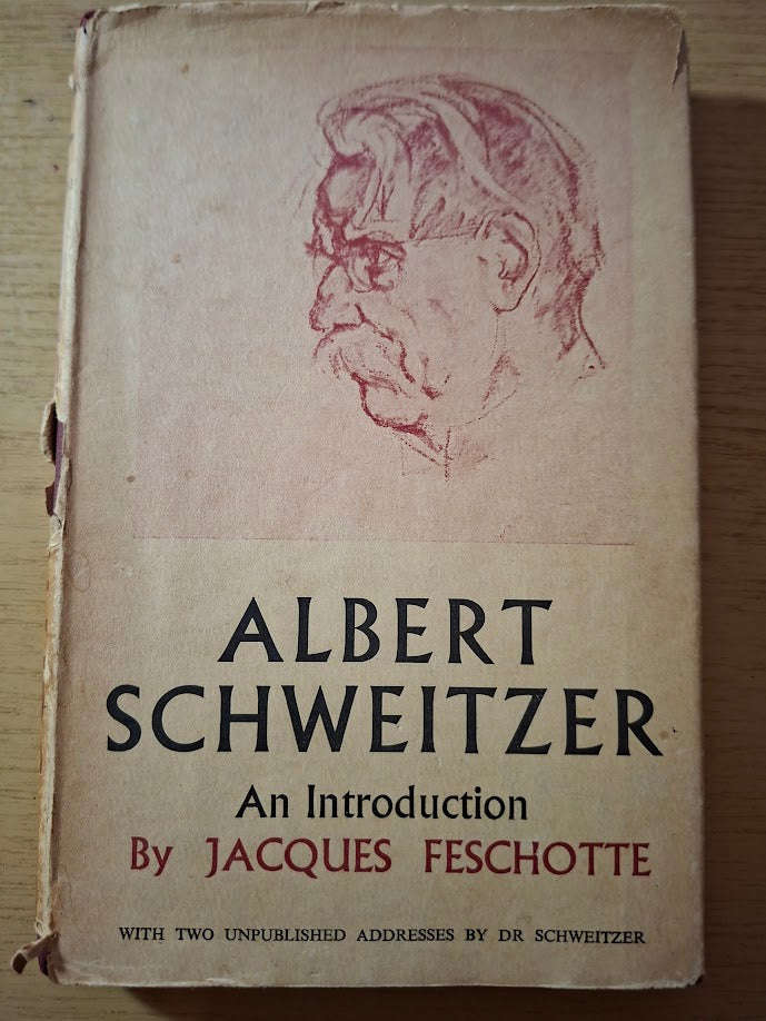 Albert Schweitzer: An Introduction  Second-Hand