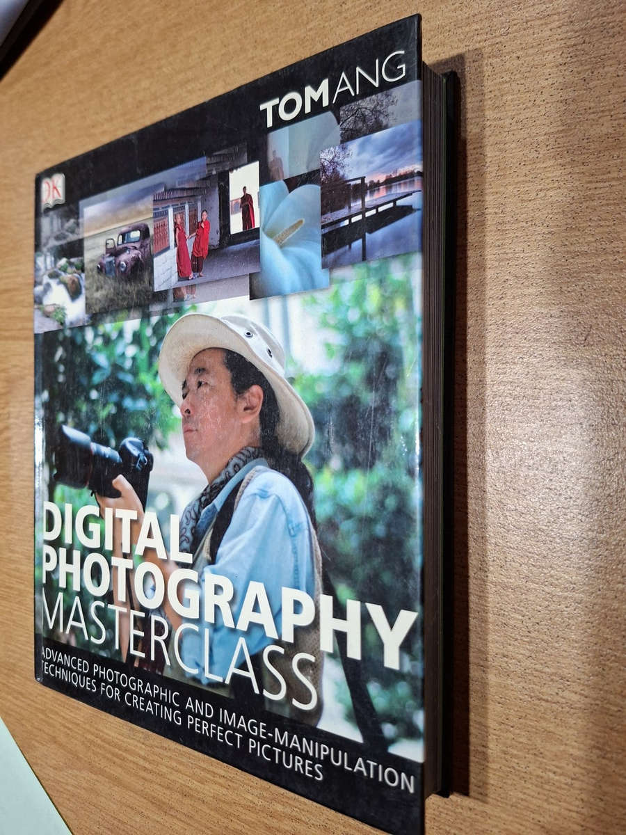Digital Photography Masterclass  Tom Ang (Second-Hand)