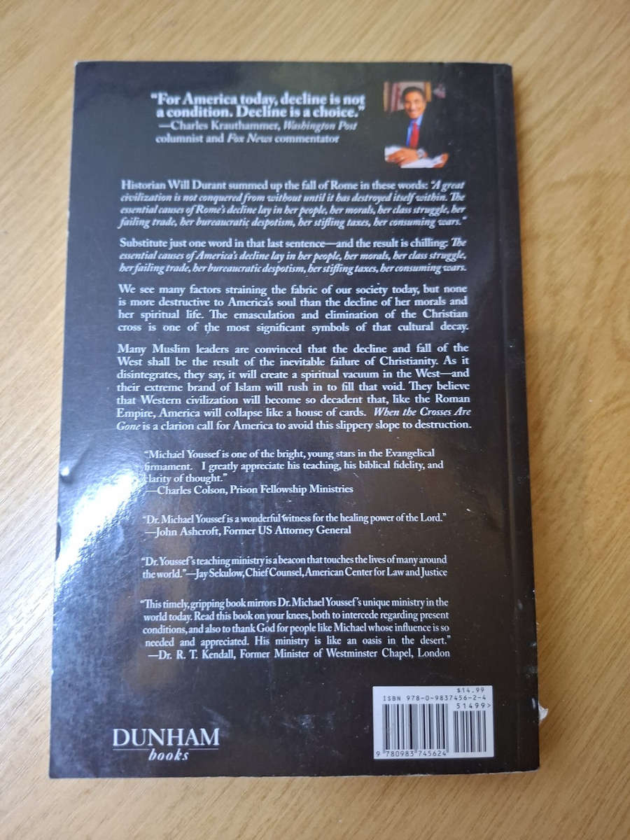 When the Crosses Are Gone: Restoring Sanity to a World Gone Mad (Second-Hand)