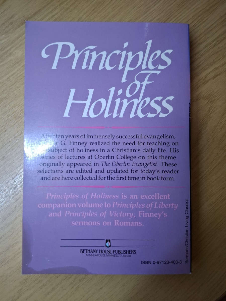 Principles of Holiness  Charles G. Finney (Second-Hand)