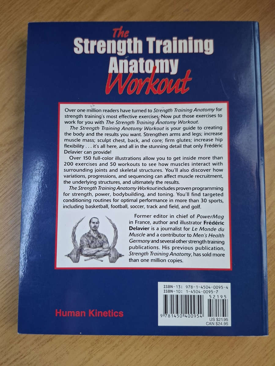 The Strength Training Anatomy Workout  Frédéric Delavier & Michael Gundill (Second-Hand)
