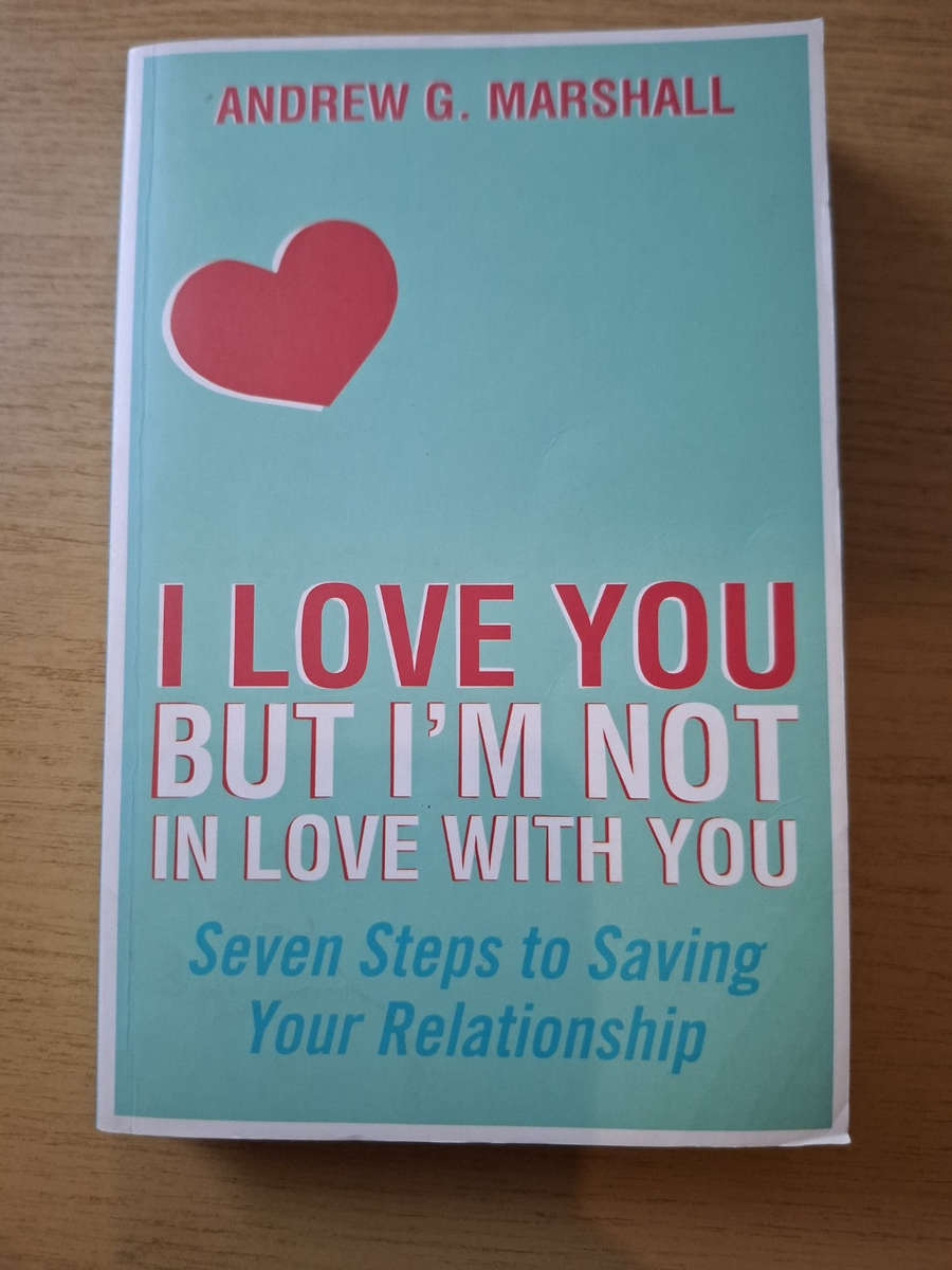 I Love You But Im Not in Love With You (Second-Hand)