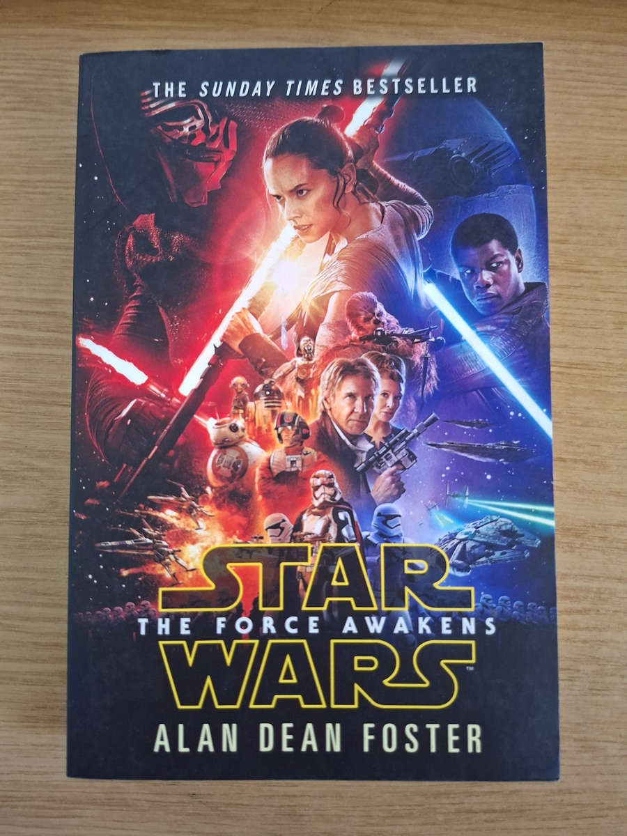 Star Wars: The Force Awakens  Alan Dean Foster (Second-Hand)