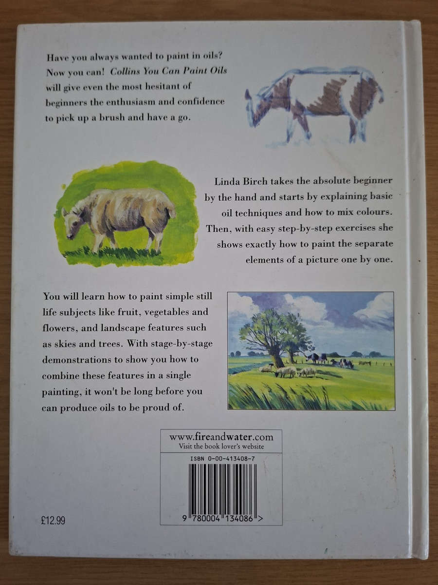 You Can Paint Oils  A Step-by-Step Guide for Absolute Beginners (Second-Hand)