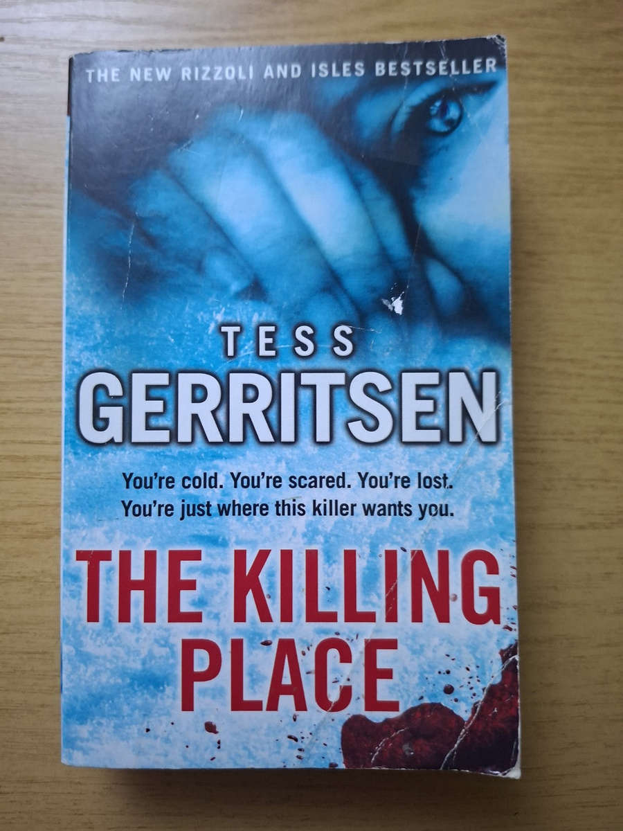 The Killing Place  Tess Gerritsen (Second-Hand)