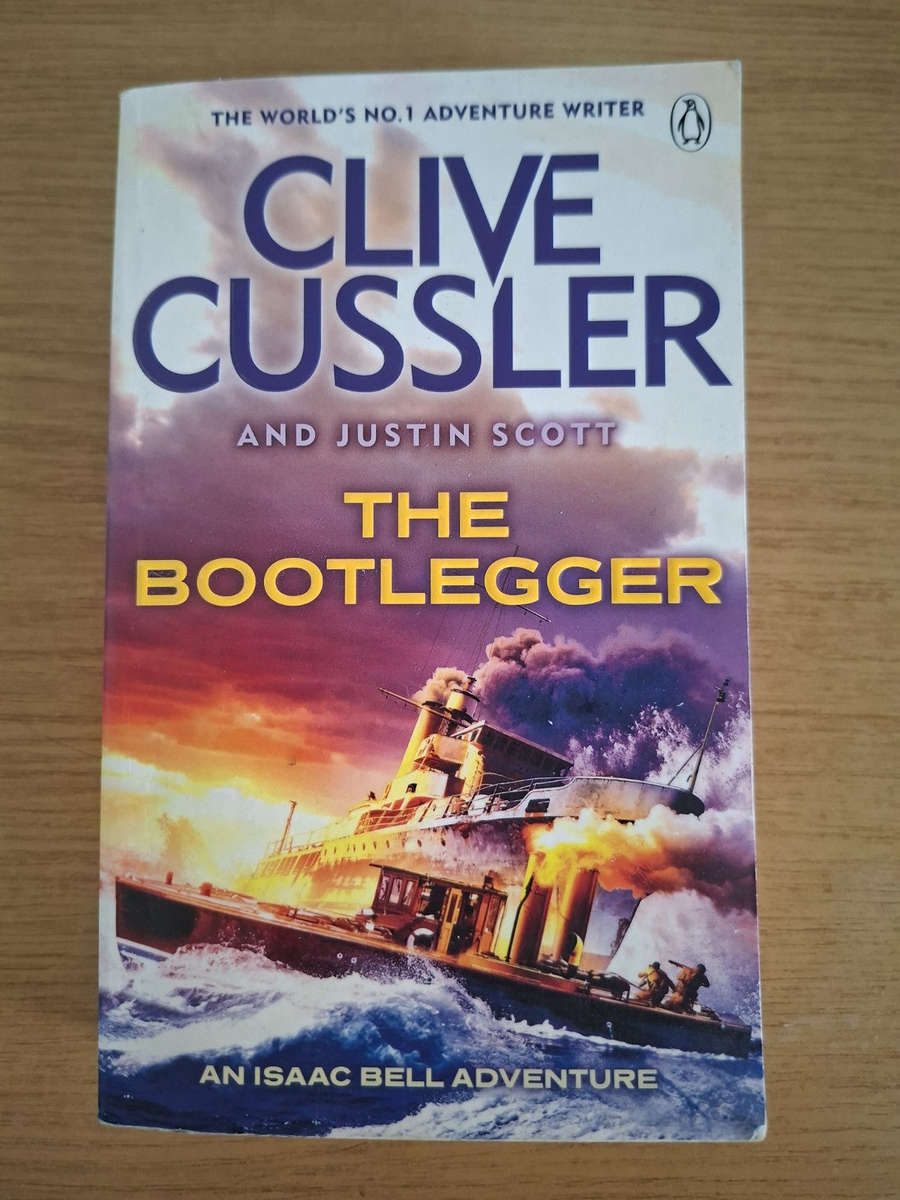The Bootlegger  Clive Cussler & Justin Scott (Second Hand Book)
