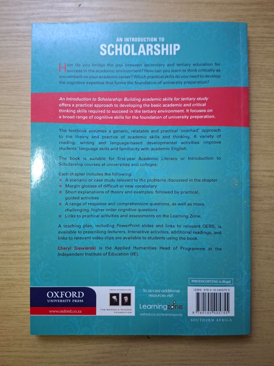 An Introduction to Scholarship: Building Academic Skills for Tertiary Study  Cheryl Siewierski...