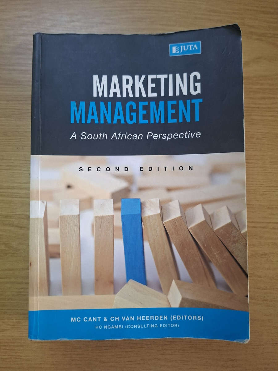 Marketing Management: A South African Perspective (Second Edition)  MC Cant & CH van Heerden (...