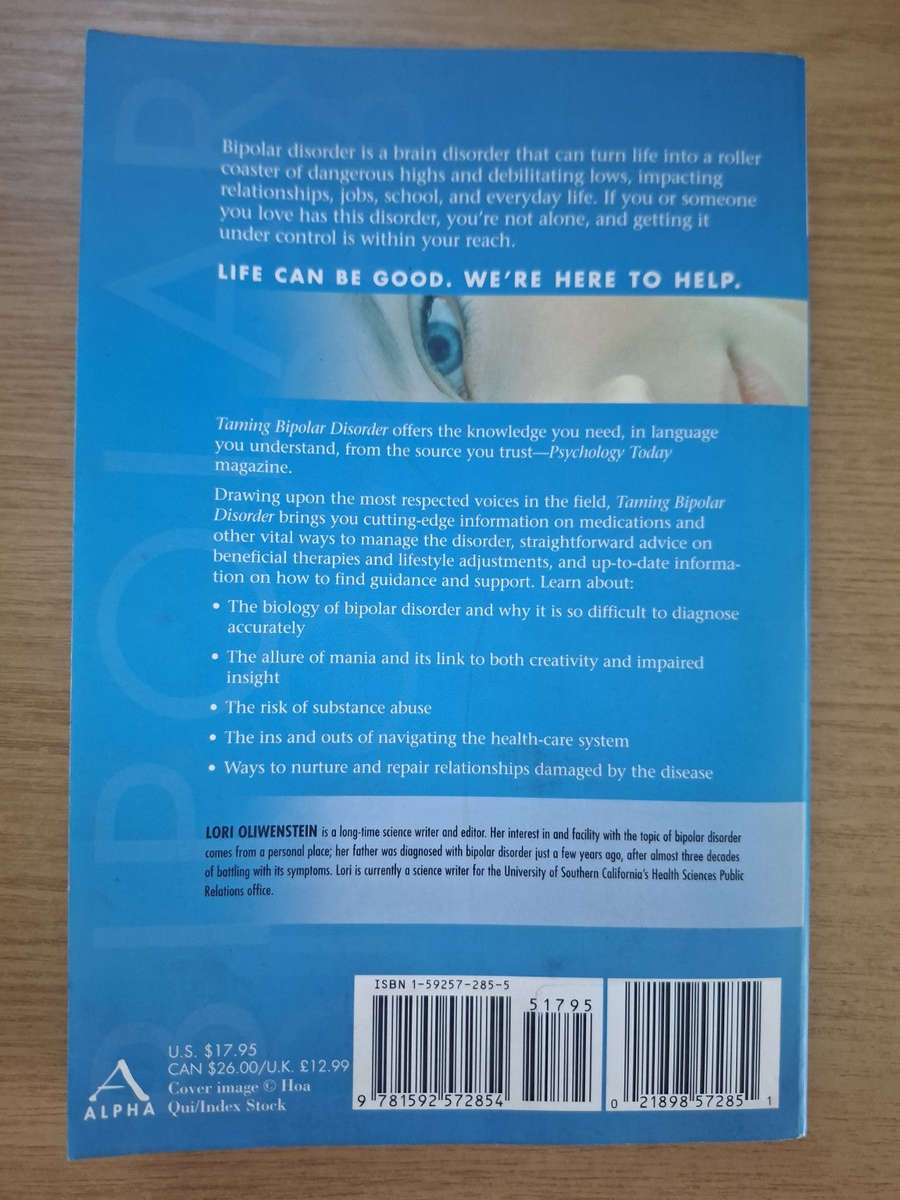 Taming Bipolar Disorder  Lori Oliwenstein (Second Hand Book)