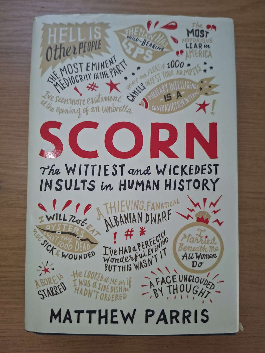 Scorn  Matthew Parris (Second Hand Book)